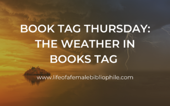 Book Tag Thursday: The Weather in Books Tag