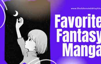 Favorite Fantasy Manga!