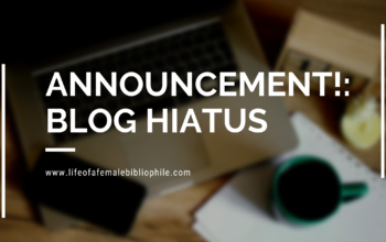 Announcement! Blog Hiatus!