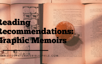 Reading Recommendations: Graphic Memoirs