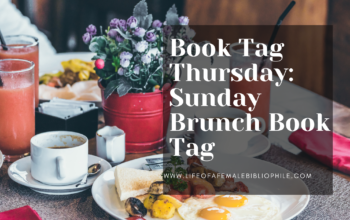 Book Tag Thursday: Sunday Brunch Book Tag