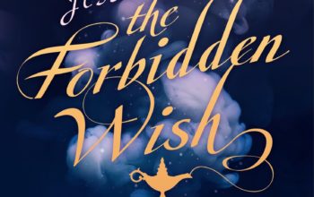 Book Review: “The Forbidden Wish” By Jessica Khoury
