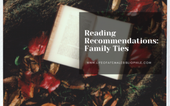 Reading Recommendations: Family Ties