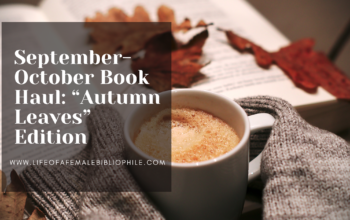 September-October Book Haul: “Autumn Leaves” Edition
