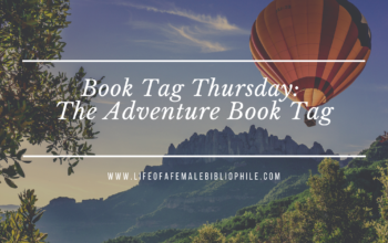 Book Tag Thursday: The Adventure Book Tag