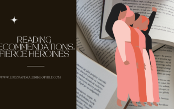 Reading Recommendations: Fierce Heroines