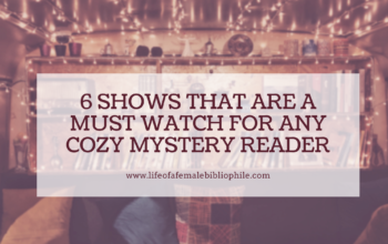 6 Shows That Are a Must-Watch for Any Cozy Mystery Reader