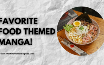Favorite Food Themed Manga!