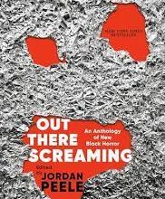 Book Review: “Out There Screaming: An Anthology of New Black Horror”