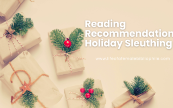 Reading Recommendations: Holiday Sleuthing