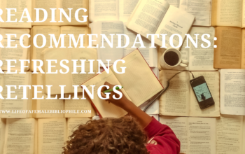 Reading Recommendations: Refreshing Retellings