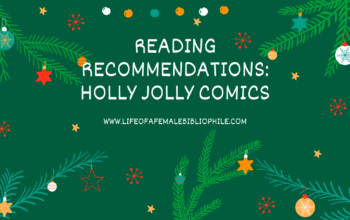 Reading Recommendations: Holly Jolly Comics