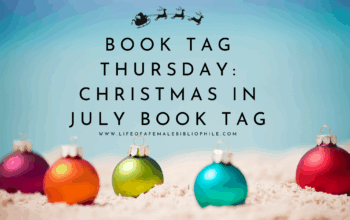 Book Tag Thursday: Christmas In July Book Tag