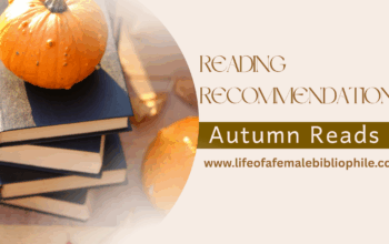 Reading Recommendations: Autumn Reads