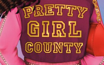 Book Review: “Pretty Girl County” by Lakita Wilson