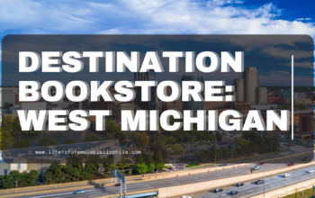 Destination Bookstore: West Michigan