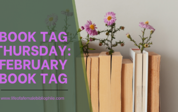 Book Tag Thursday: February Book Tag