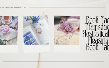 Book Tag Thursday: Aesthetically Pleasing Book Tag